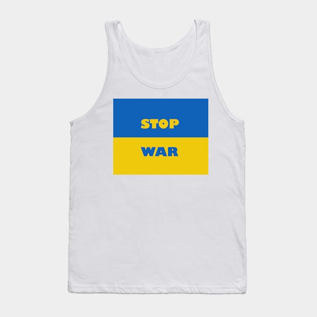 Stop War Ukraine Flag Tank Top by arkitekta